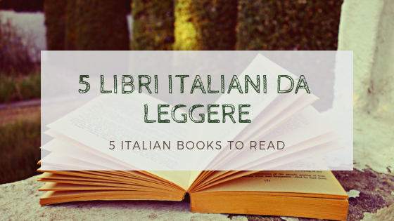 5 libri italiani da leggere