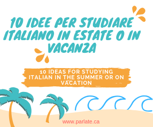 10 idee per studiare italiano in estate o in vacanza