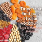 dried fruits and nuts in Italian