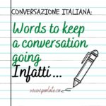 italian words to keep a conversation going