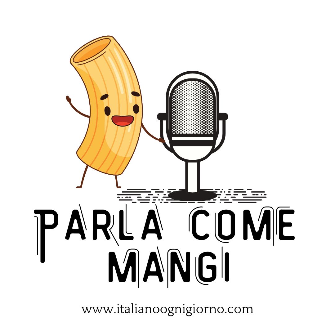 Parla come mangi - podcast